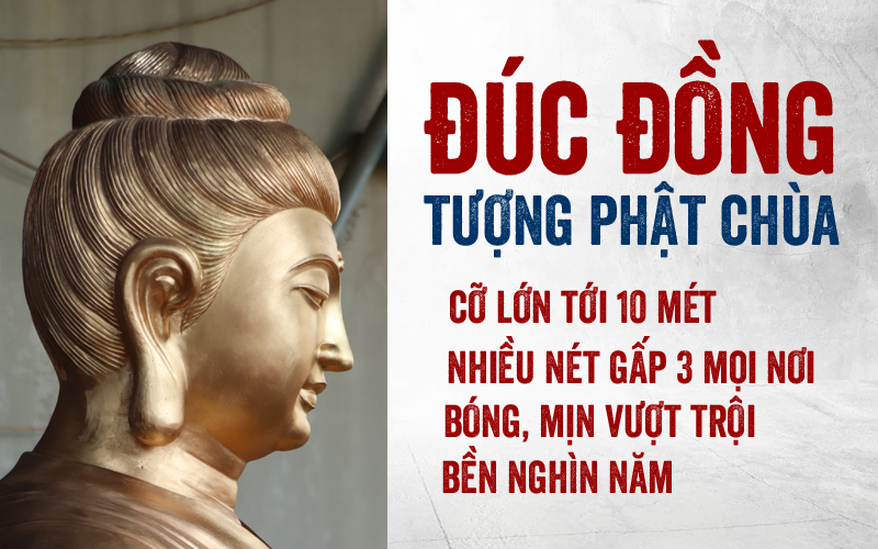 Đúc hệ thống tượng Phật trong Chùa bằng đồng cỡ lớn